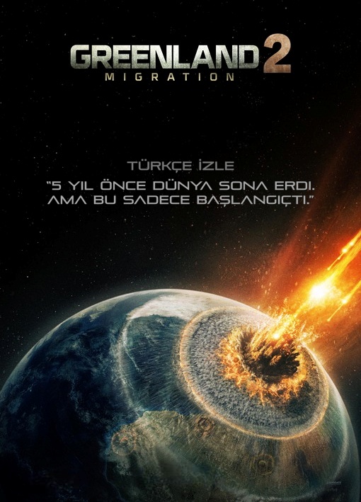 Greenland 2: Migration